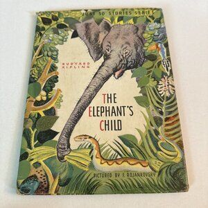Vintage 1943 Rudyard Kipling The Elephant’s Child F Rojankovsky Book C40